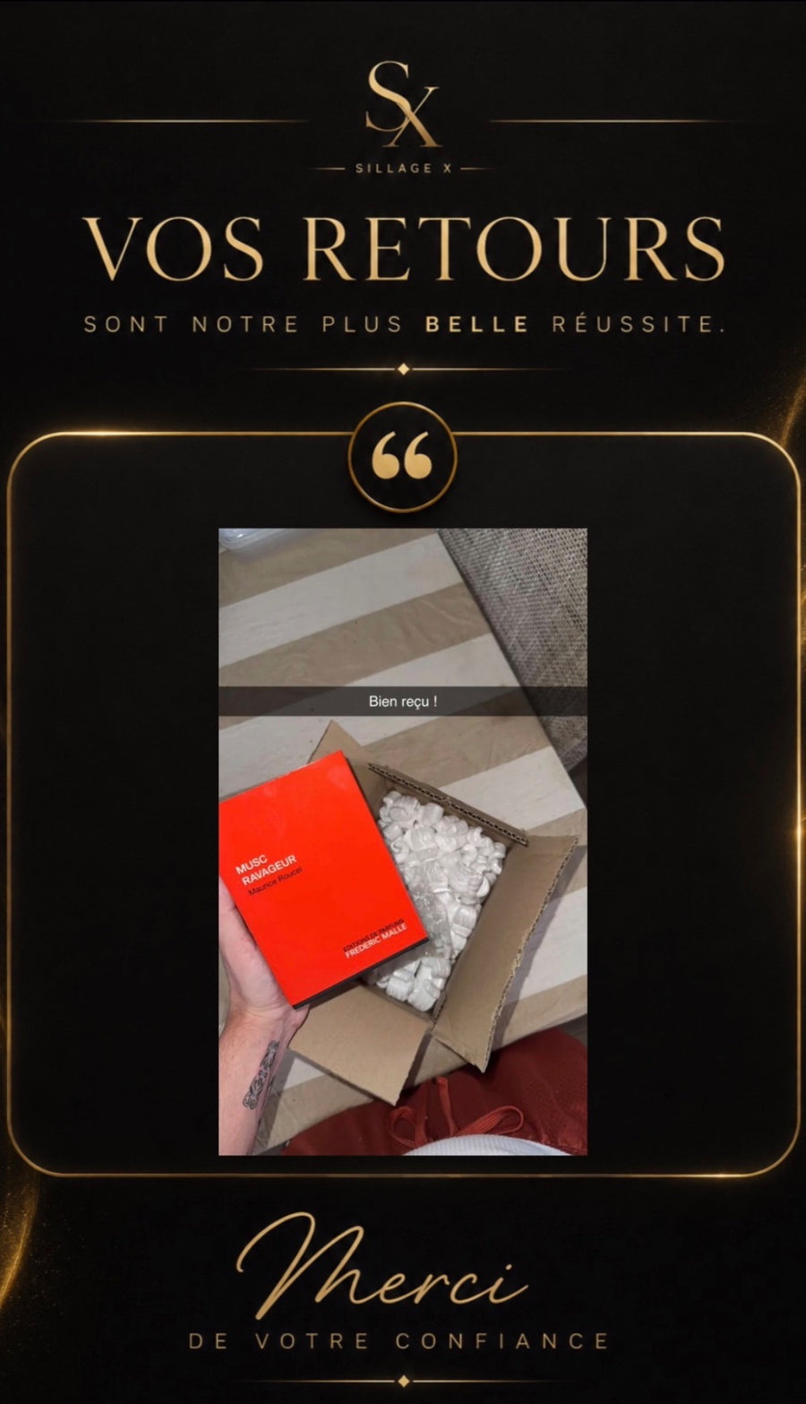 Retour authentique d’un client Sillage X