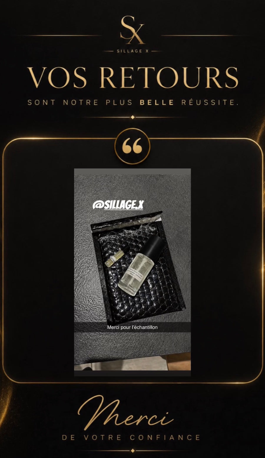 Retour authentique d’un client Sillage X